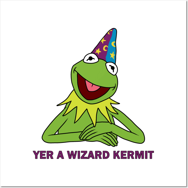 Yer A Wizard Kermit Wall Art by valentinahramov